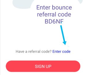 Enter bounce referral code