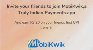 Mobikwik upi refer and earn offer