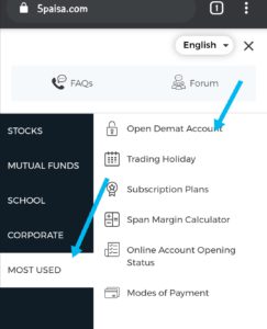 5paisa then click on Menu > most used > open demat account.