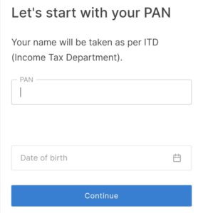 Enter your pan card and date of birth
