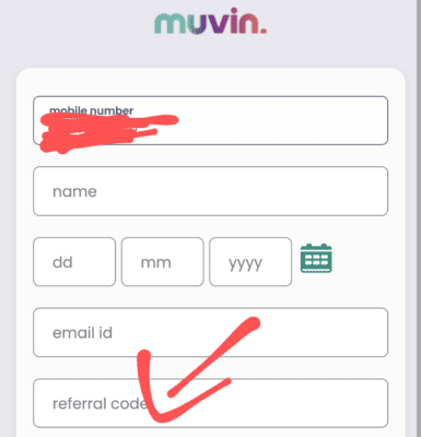 Enter muvin app referral code 