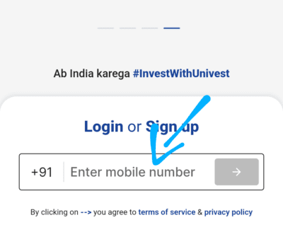 Univest app enter your Mobile number