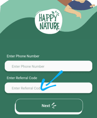 Apply Happy Nature Referral code 