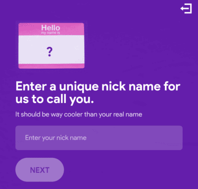 Enter your Nickname 