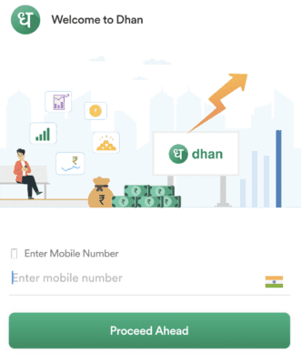 Enter Your Mobile number in Dhan