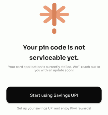 Pincode is not serviceable yet