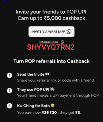 Best UPI refer and earn apps 2025. Earn up to 500 4 Pop UPI referral code