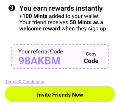 MyMints Referral Code (2026): 98AKBM (Get 50 Mints Welcome Bonus) 1 MyMints referral code 98AKBM: Claim 50 welcome Mints and refer to earn 100 Mints