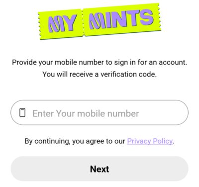 MyMints Referral Code (2026): 98AKBM (Get 50 Mints Welcome Bonus) 2 MyMints app signup with mobile number verification